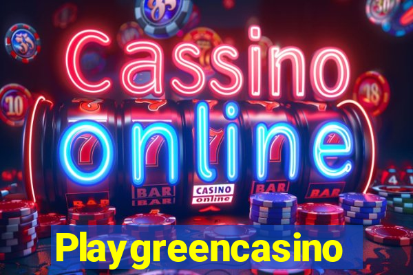 Playgreencasino