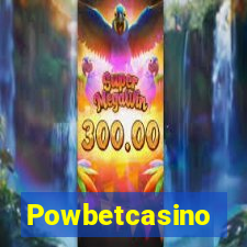 Powbetcasino