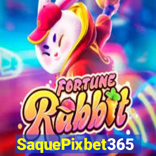 SaquePixbet365