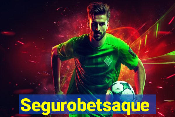 Segurobetsaque
