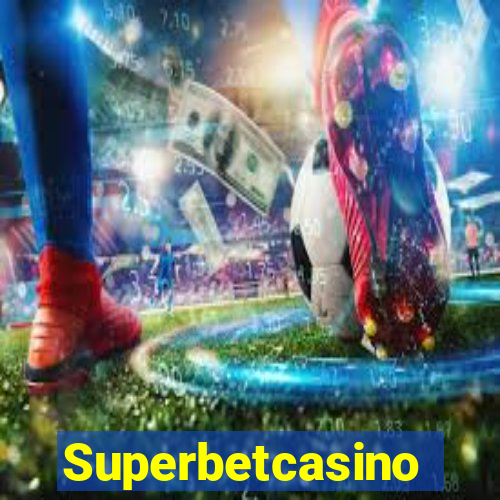 Superbetcasino