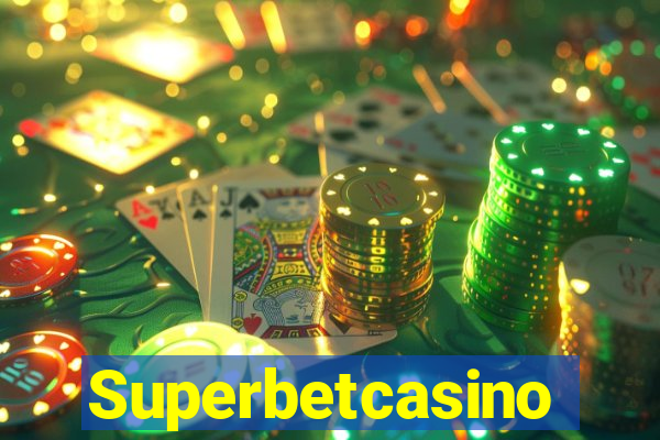 Superbetcasino