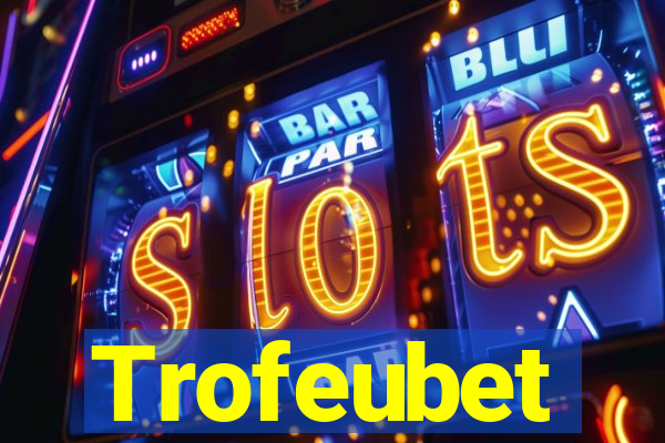 Trofeubet