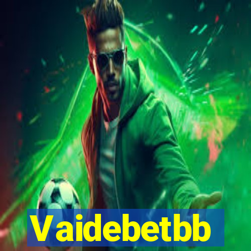 Vaidebetbb