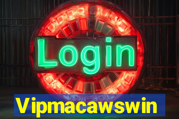 Vipmacawswin