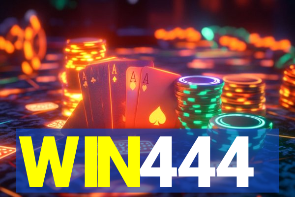 WIN444