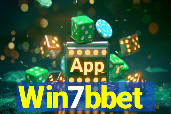 Win7bbet