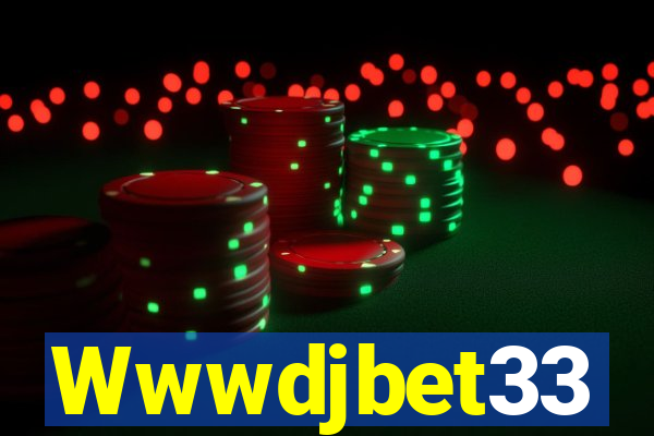 Wwwdjbet33
