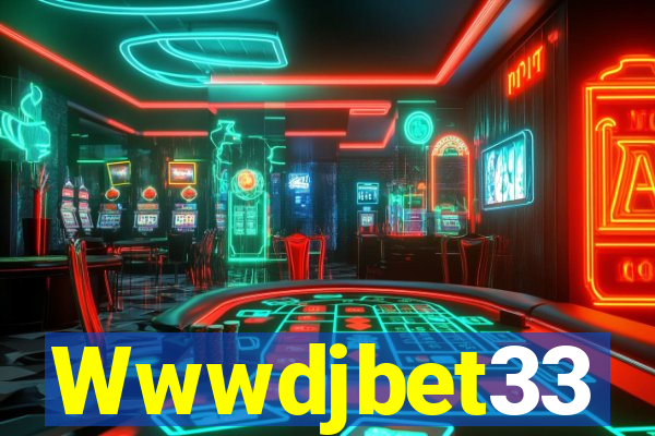 Wwwdjbet33