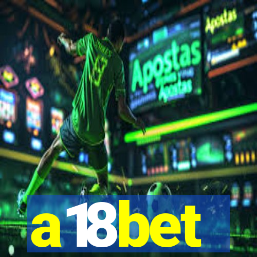 a18bet
