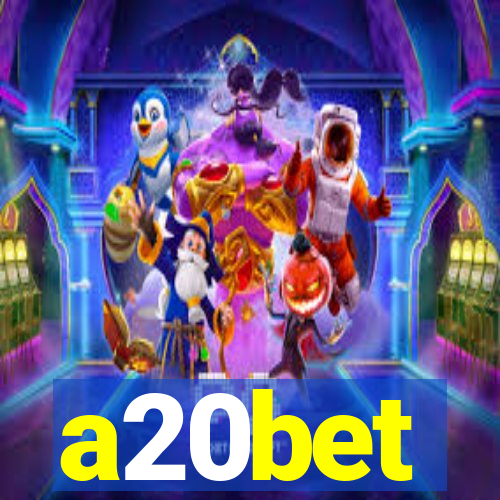 a20bet