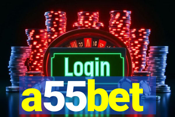 a55bet