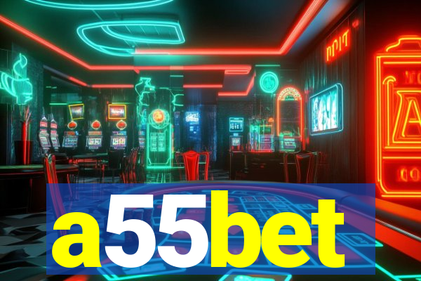 a55bet