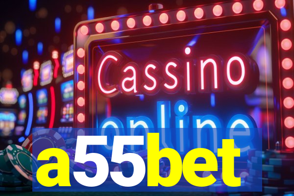 a55bet