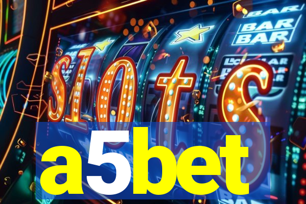 a5bet