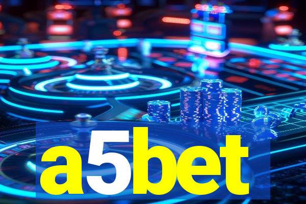 a5bet