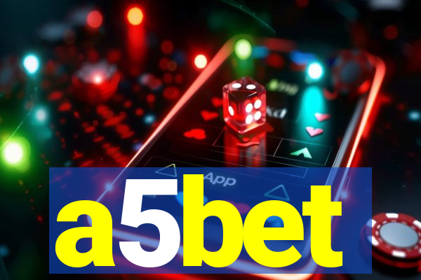 a5bet