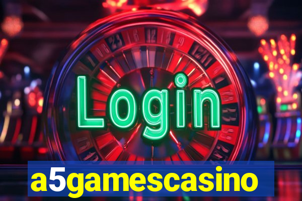 a5gamescasino