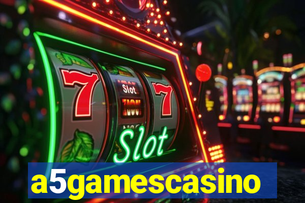 a5gamescasino