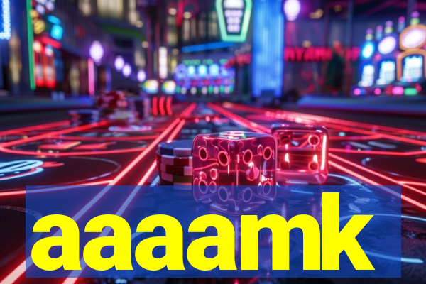aaaamk