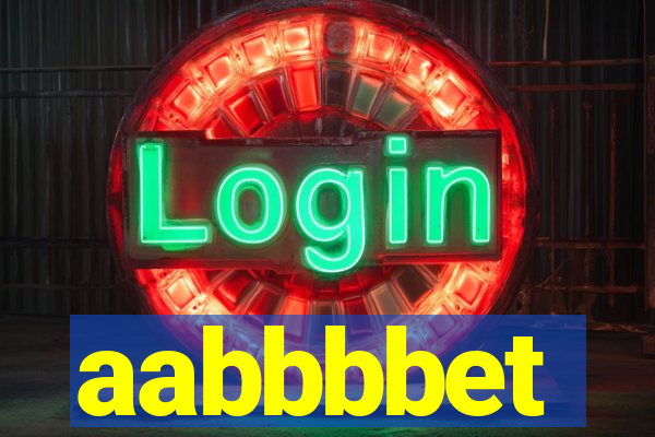 aabbbbet