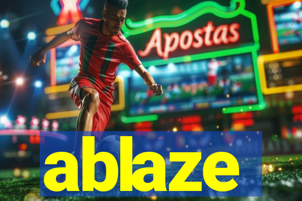 ablaze
