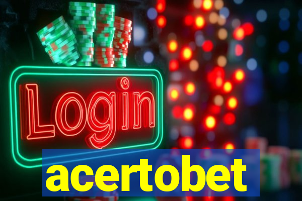 acertobet