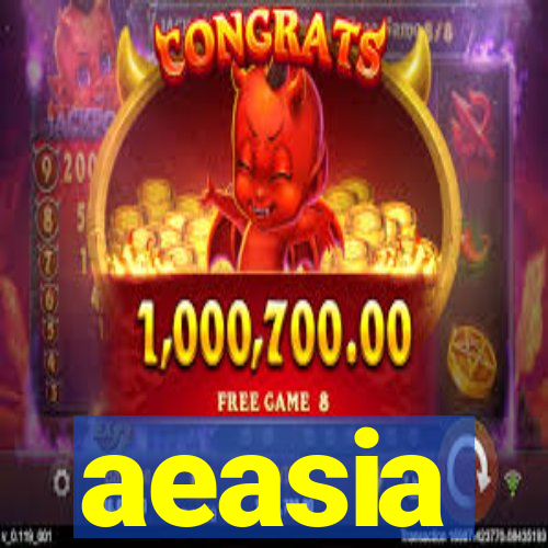 aeasia