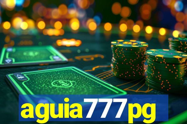 aguia777pg