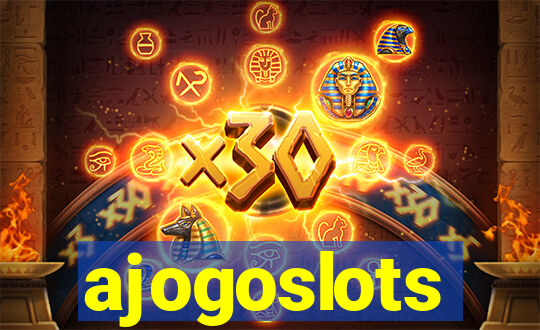 ajogoslots
