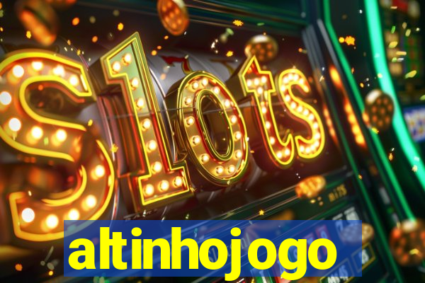 altinhojogo