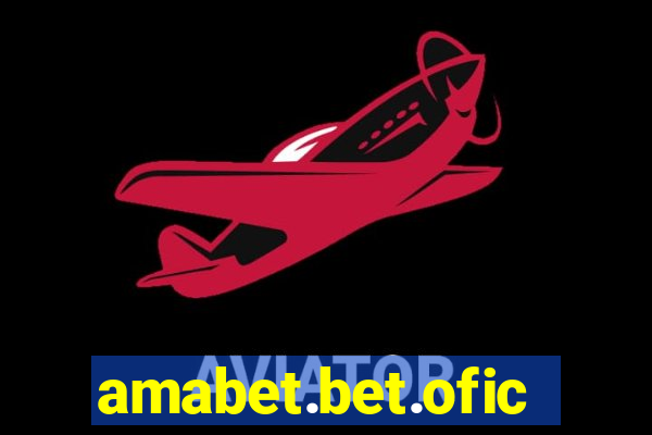 amabet.bet.oficial