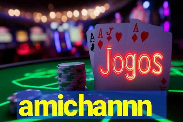 amichannn