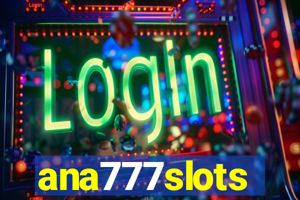 ana777slots