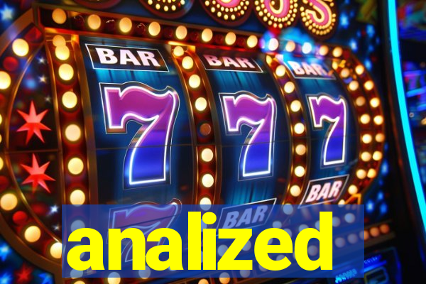 analized