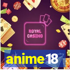 anime18