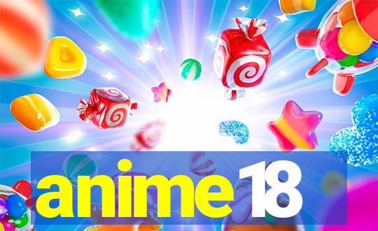 anime18