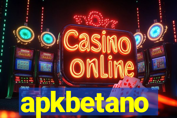 apkbetano