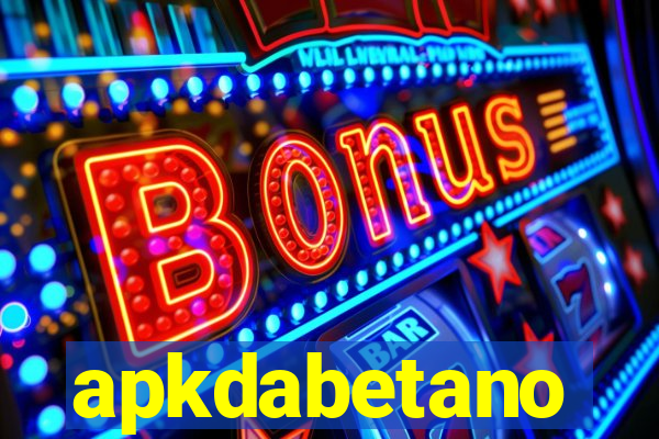 apkdabetano