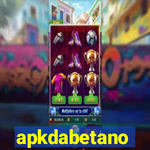apkdabetano