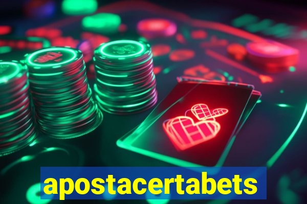 apostacertabets