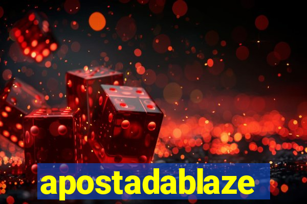 apostadablaze