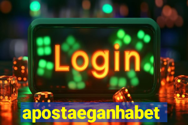 apostaeganhabet