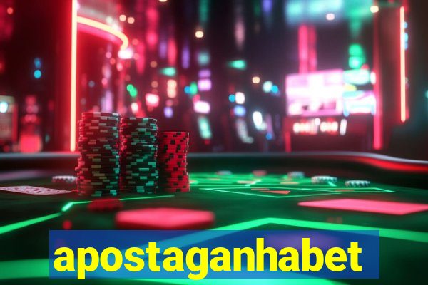 apostaganhabet