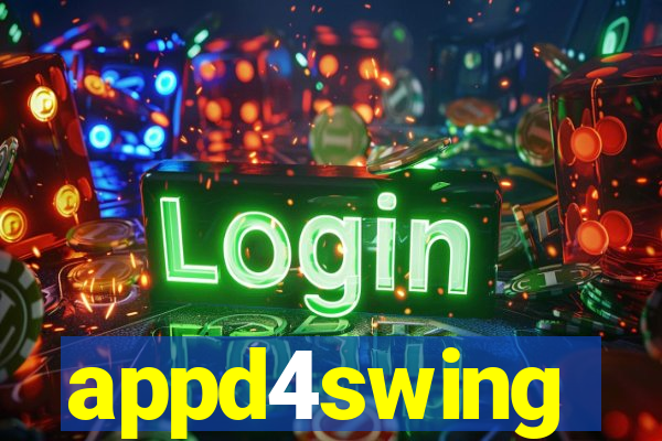 appd4swing