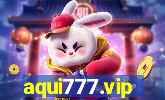 aqui777.vip