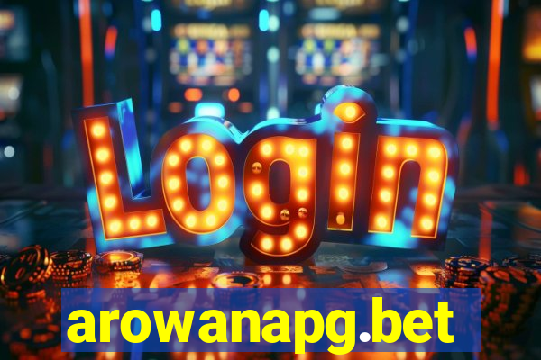 arowanapg.bet