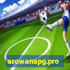 arowanapg.pro