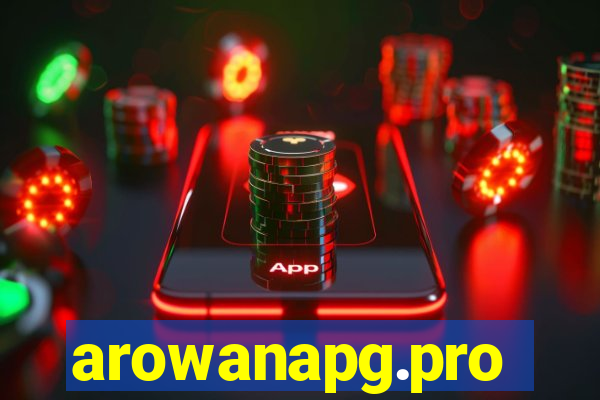 arowanapg.pro
