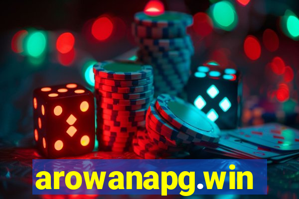 arowanapg.win